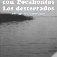 Paisaje lacustre con Pocahontas - Los desterrados