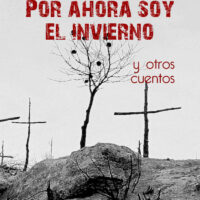 Por ahora soy el invierno