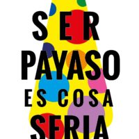 Ser payaso es cosa seria