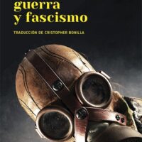 Tecnología guerra y fascismo