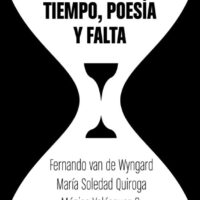 Tres citas impuntuales: Tiempo poesía y falta