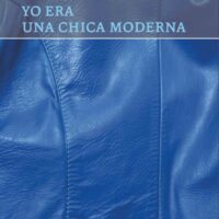 Yo era una chica moderna